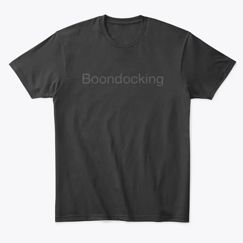 Boondocking Tee Shirt